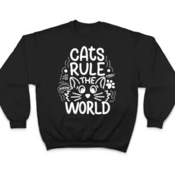Cats Rule He World Funny Cat Lovers T Shirt Cats Rule He World Funny Cat Lovers T Shirt