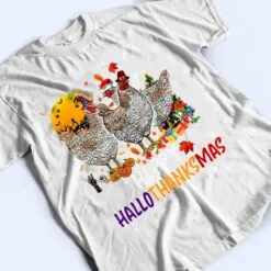 Chicken Halloween Happy HalloThanksMas Autumn Thanksgiving T Shirt Chicken Halloween Happy HalloThanksMas Autumn Thanksgiving T Shirt