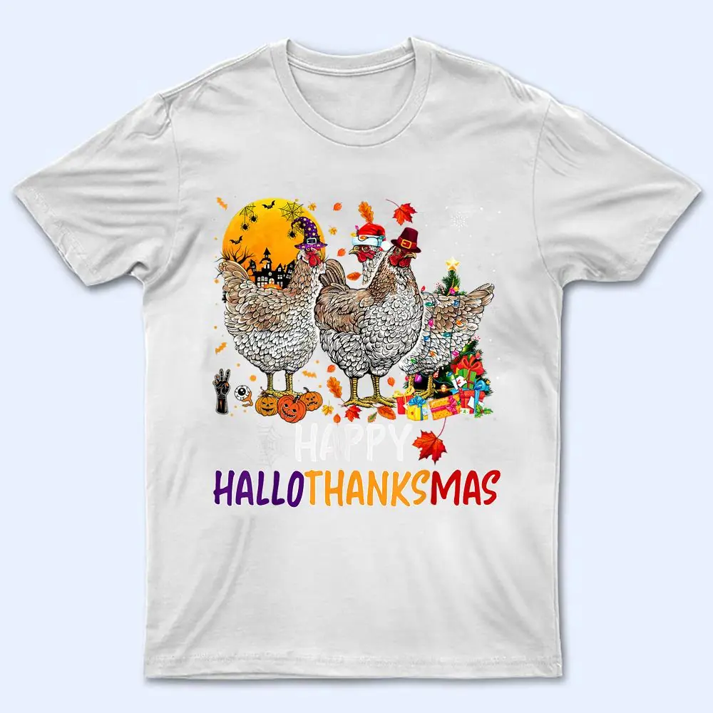 Chicken Halloween Happy HalloThanksMas Autumn Thanksgiving T Shirt Chicken Halloween Happy HalloThanksMas Autumn Thanksgiving T Shirt