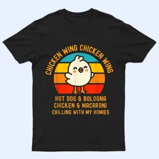 Chicken Wing Chicken Wing Hot Dog And Bologna Funny Toddler T Shirt