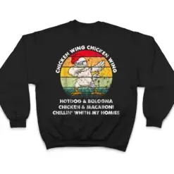 Chicken Wing Chicken Wing Song Lyric Hot Dog Bologna T Shirt Chicken Wing Chicken Wing Song Lyric Hot Dog Bologna T Shirt