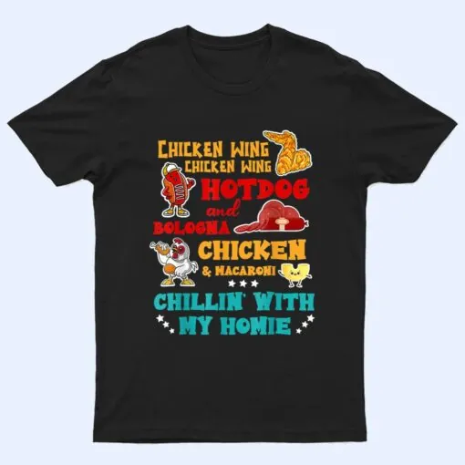 Chicken Wing Hot Dog And Bologna Chicken & Macaroni Design T Shirt