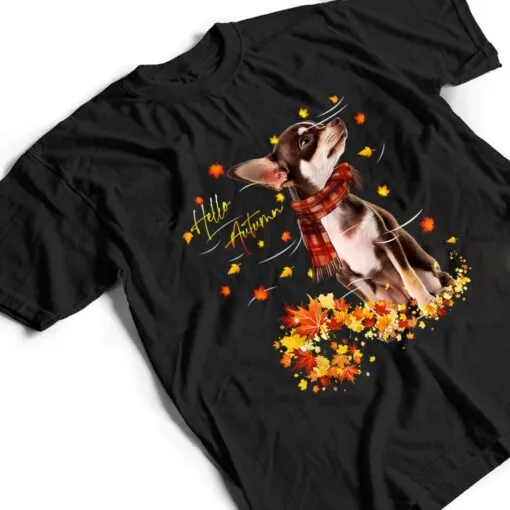 Chihuahua Leaf Fall Hello Autumn For Dog Lover Thanksgiving T Shirt