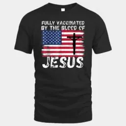 Christian USA Flag Fully Vaccinated By The Blood Of Jesus Ver 2