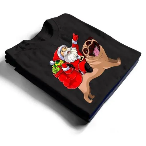 Christmas Santa Claus Riding Pug Dog Xmas Pajama Funny Gifts T Shirt