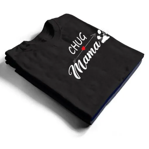 Chug Mama Chug Mom Chug Dog Owner T Shirt