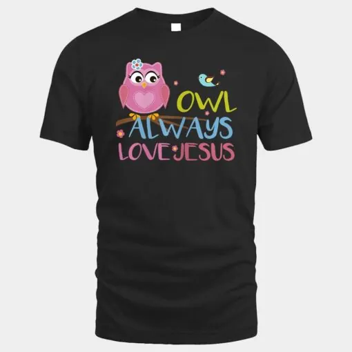 Colorful Owl Always Love Jesus Youth Christian