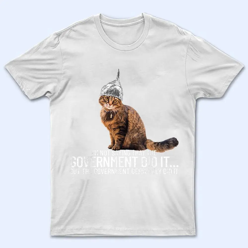 Conspiracy Cat Government Conspiracy Theory Tin Foil Hat T Shirt Conspiracy Cat Government Conspiracy Theory Tin Foil Hat T Shirt