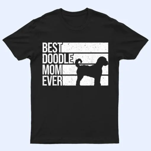 Cool Doodle Mom Art Women Girl Aussiedoodle Goldendoodle Dog Ver 1 T Shirt