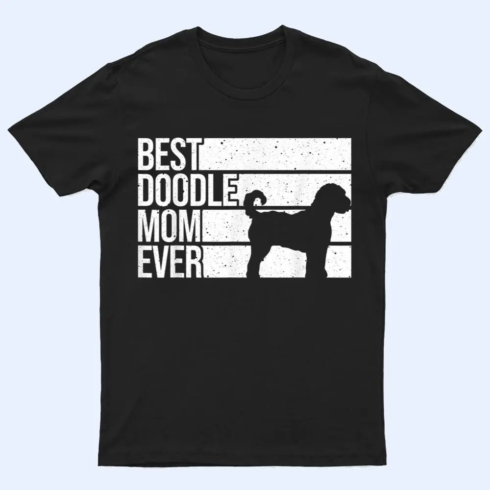 Cool Doodle Mom Art Women Girl Aussiedoodle Goldendoodle Dog Ver 1 T Shirt Cool Doodle Mom Art Women Girl Aussiedoodle Goldendoodle Dog Ver 1 T Shirt