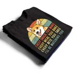 Corgi Funny, Iu2019ll Be Watching You Corgi, Corgi Dog, T Shirt Iu2019ll Be Watching You Corgi
