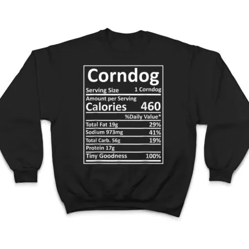 Corndog Nutrition Thanksgiving Costume Food Facts Xmas T Shirt