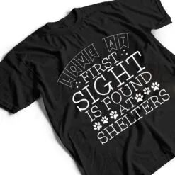 Cute Adopt Rescue Dog Cat Animal Shelter Adoption Love Quote T Shirt Cute Adopt Rescue Dog Cat Animal Shelter Adoption Love Quote T Shirt