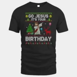 Dabbing Go Jesus It's Your Birthday Merry Christmas Day