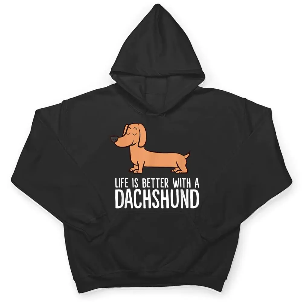 Dachshund-Dog-Owner-Life-Is-Better-With-a-Dachshund-T-Shirt-3 Dachshund Dog Owner Life Is Better With a Dachshund T Shirt