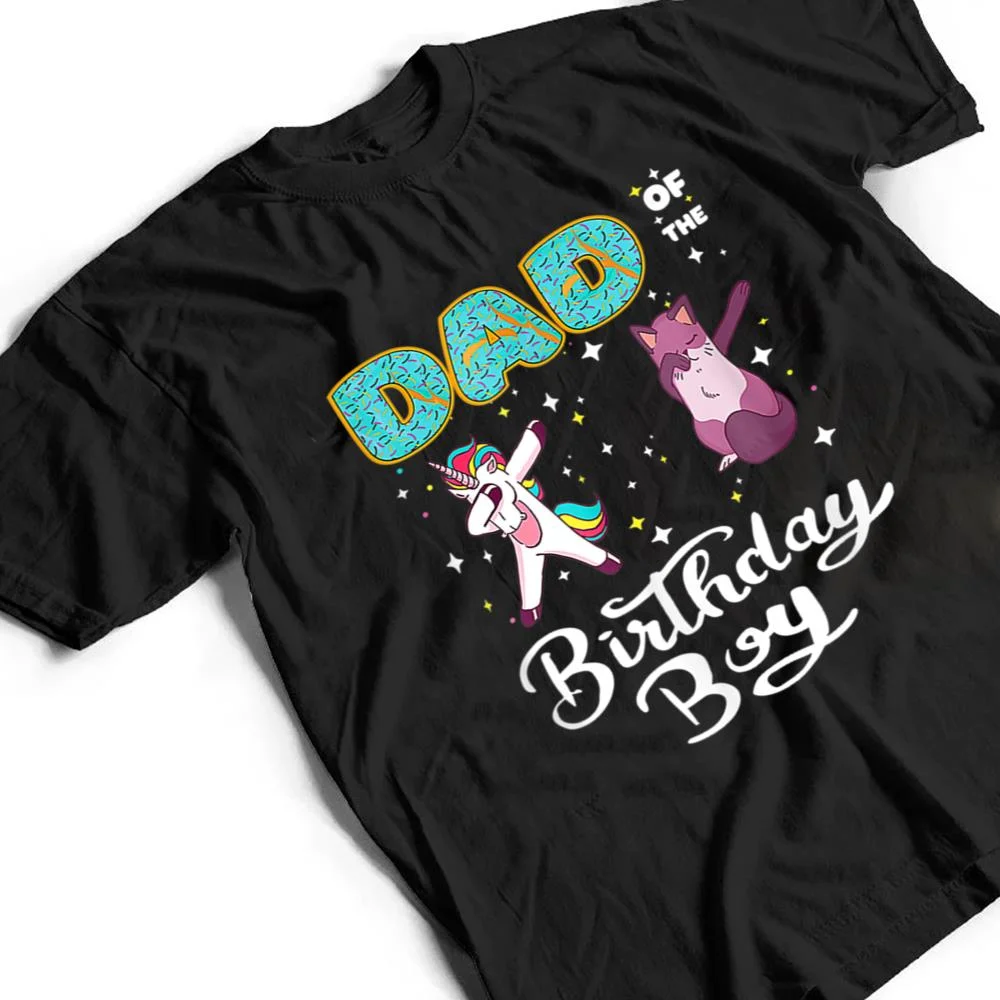Dad-Of-He-Birthday-Boy-Donut-Dabbing-Unicorn-Kitten-Cat-T-Shirt-2 Dad Of He Birthday Boy Donut Dabbing Unicorn Kitten Cat T Shirt