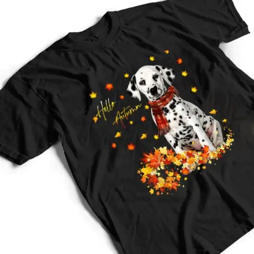 Dalmatian Leaf Fall Hello Autumn For Dog Lover Thanksgiving T Shirt