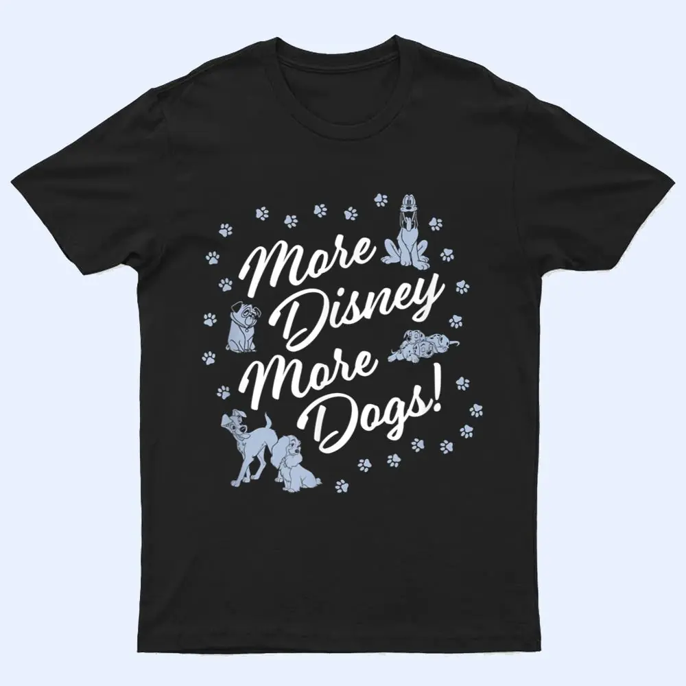 Disney Pets More Disney More Dogs! T Shirt