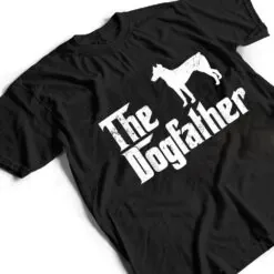 Doberman Pinscher Dog The Dogfather Dog Lover T Shirt Doberman Pinscher Dog The Dogfather Dog Lover T Shirt