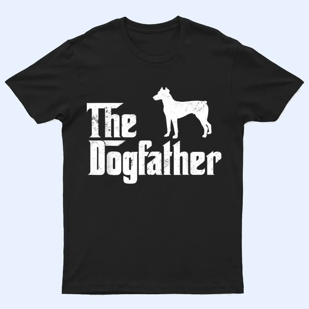 Doberman Pinscher Dog The Dogfather Dog Lover T Shirt Doberman Pinscher Dog The Dogfather Dog Lover T Shirt