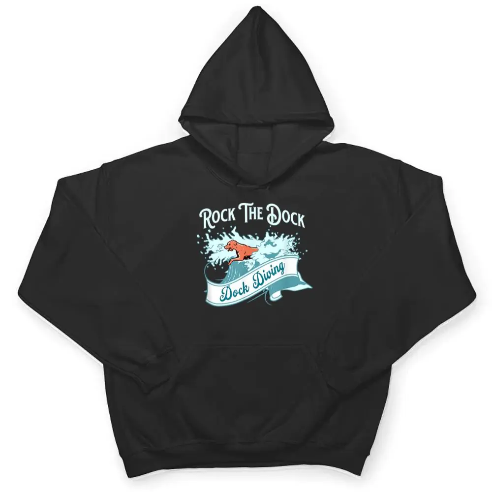 Dock-Diving-For-Dogs-Rock-The-Dock-T-Shirt-3 Dock Diving For Dogs Rock The Dock T Shirt