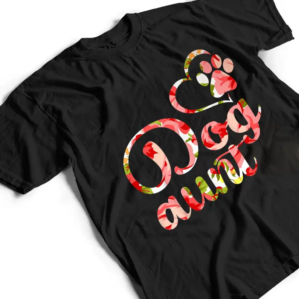 Dog-Aunt-Sister-Flower-Puppy-Dog-Lover-T-Shirt-2 Dog Aunt Sister Flower Puppy Dog Lover T Shirt
