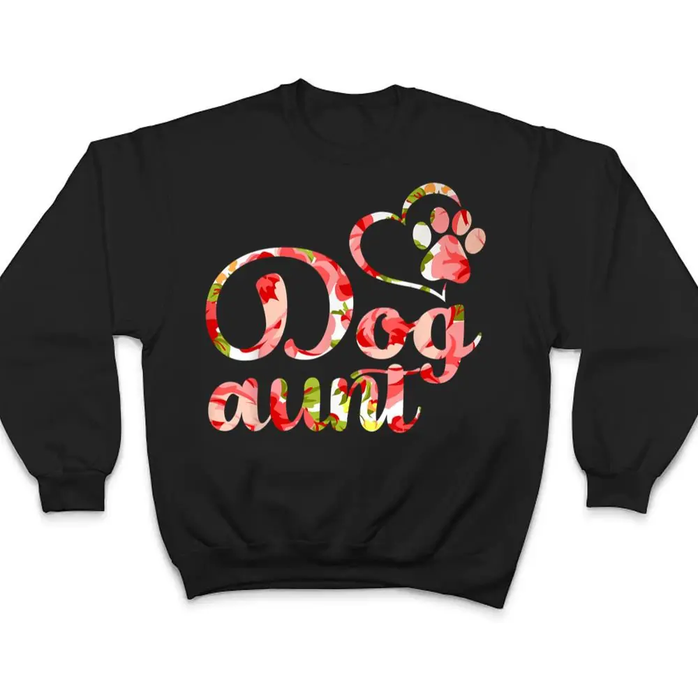 Dog-Aunt-Sister-Flower-Puppy-Dog-Lover-T-Shirt-4 Dog Aunt Sister Flower Puppy Dog Lover T Shirt