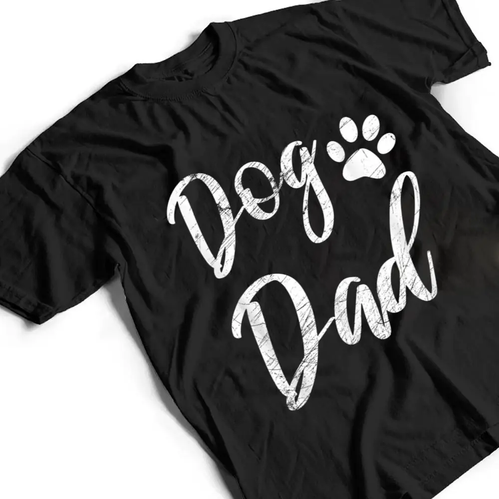 Dog-Dad-Vintage-Distressed-Design-Funny-Dog-Paw-T-Shirt-2 Dog Dad - Vintage Distressed Design - Funny Dog Paw T Shirt