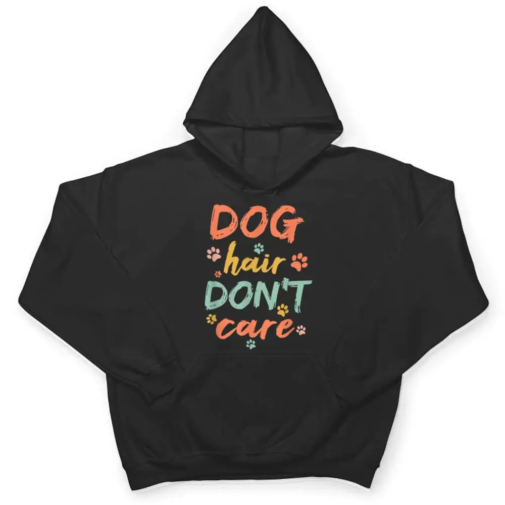Dog-Groomer-Gift-Pet-Grooming-Dog-Hair-I-Dont-Care-T-Shirt-3 Dog Groomer Gift Pet Grooming Dog Hair I Dont Care T Shirt