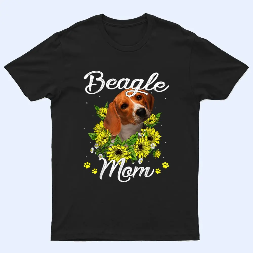 Dog Mom Mother's Day Gift Sunflower Beagle Mom T Shirt Dog Mom Mother's Day Gift Sunflower Beagle Mom T Shirt