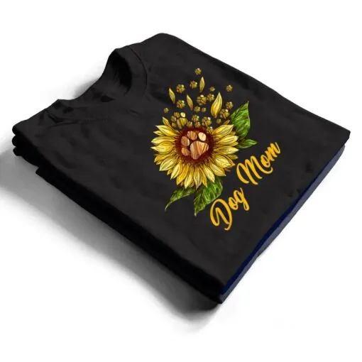 Dog Mom Sunflowers Dog Lover For Mother's Day T Shirt