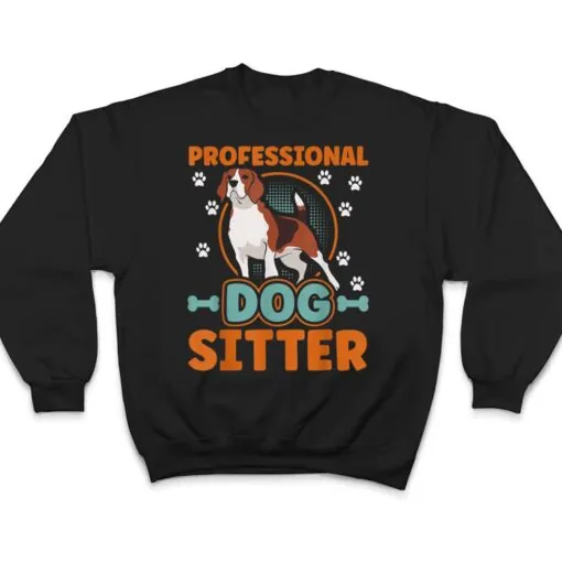 Dog Sitting Walker Sitter Pet Sitters Ver 1 T Shirt