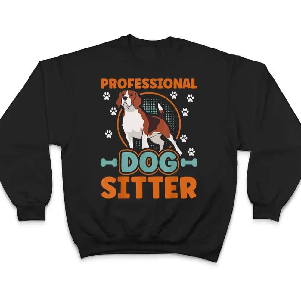 Dog-Sitting-Walker-Sitter-Pet-Sitters-Ver-1-T-Shirt-4 Dog Sitting Walker Sitter Pet Sitters Ver 1 T Shirt