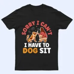 Dog Sitting Walker Sitter Pet Sitters Ver 3 T Shirt