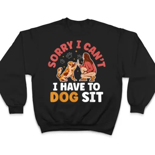 Dog Sitting Walker Sitter Pet Sitters Ver 3 T Shirt