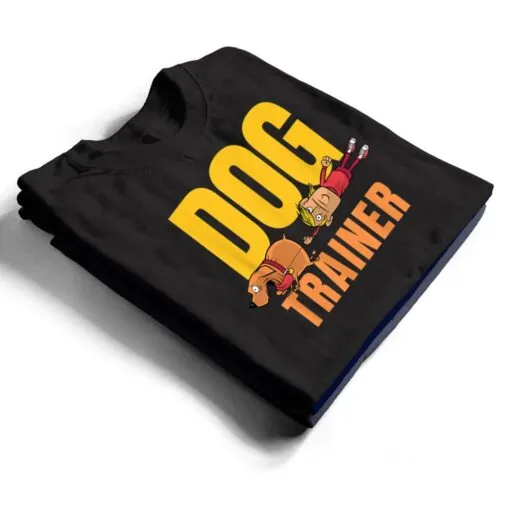 Dog Trainers Agility Dogs And Dog Owner T Shirt