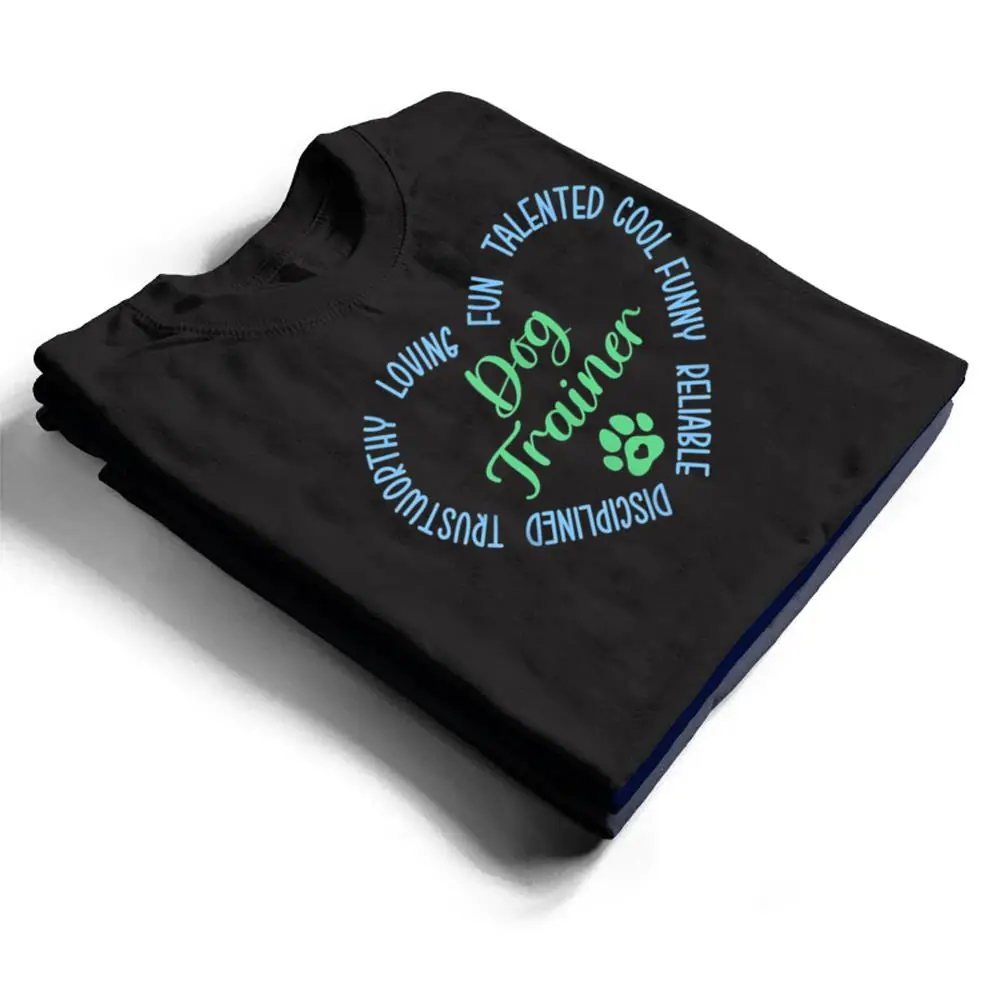 Dog-Trainer-T-Shirt-1 Dog Trainer T Shirt
