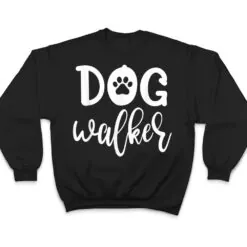 Dog Walker T Shirt Dog Walker T Shirt