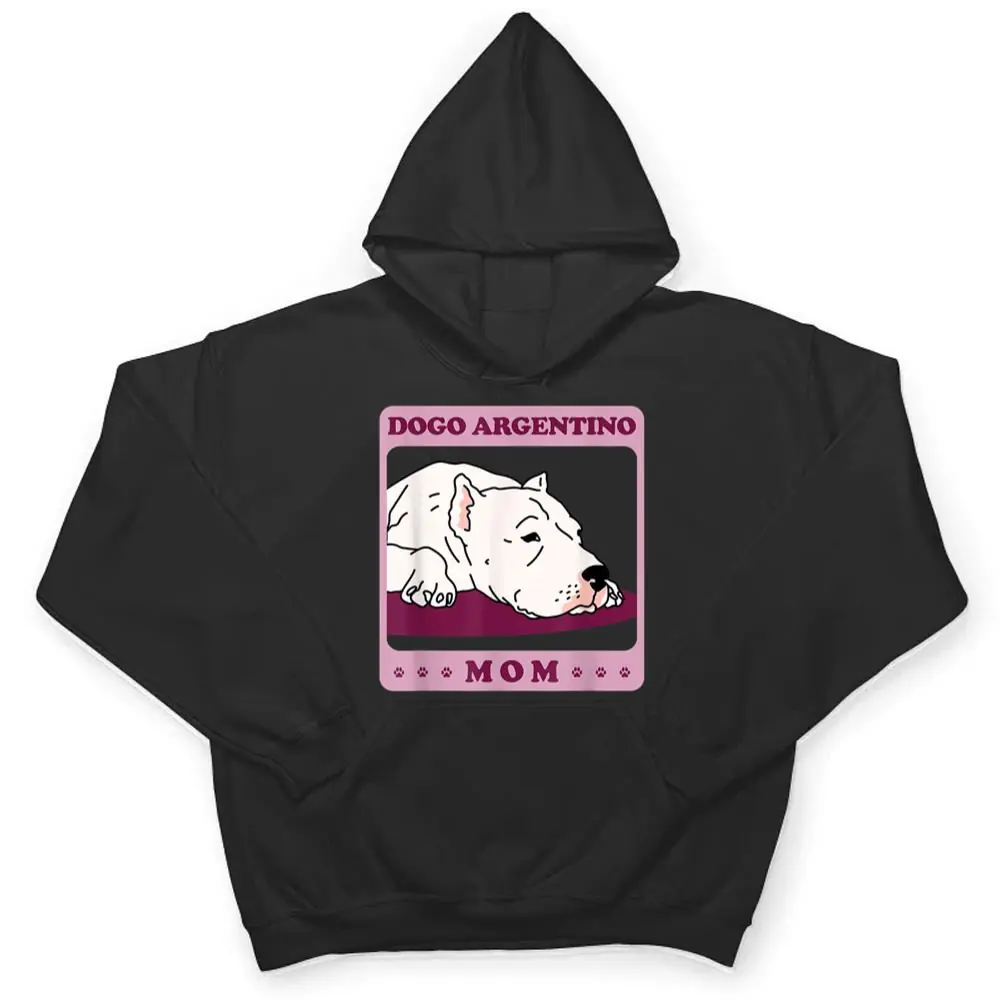 Dogo-Argentino-Mom-Dog-Owner-Dogo-Argentino-T-Shirt-3 Dogo Argentino Mom Dog Owner Dogo Argentino T Shirt