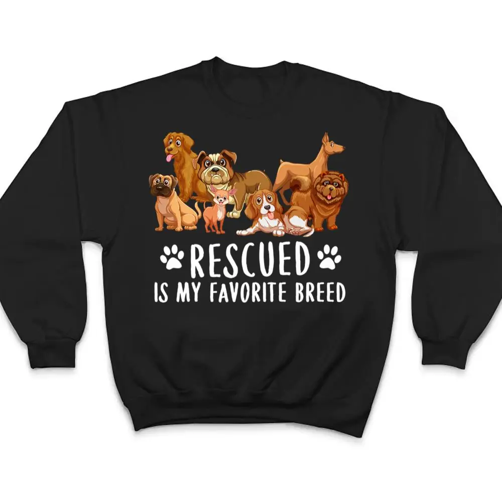 Dogs-365-Rescued-Is-My-Favorite-Breed-Dog-Lovers-Gift-T-Shirt-4 Dogs 365 Rescued Is My Favorite Breed Dog Lovers Gift T Shirt
