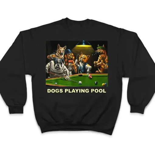 Dogs Playing Pool Art Work Puppies Snooker Pocket Billiards T Shirt