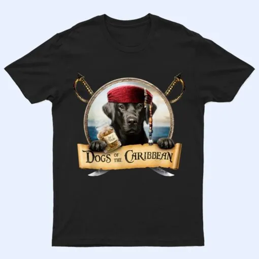 Dogs of the Caribbean - Cute Black Labrador Pirate T Shirt