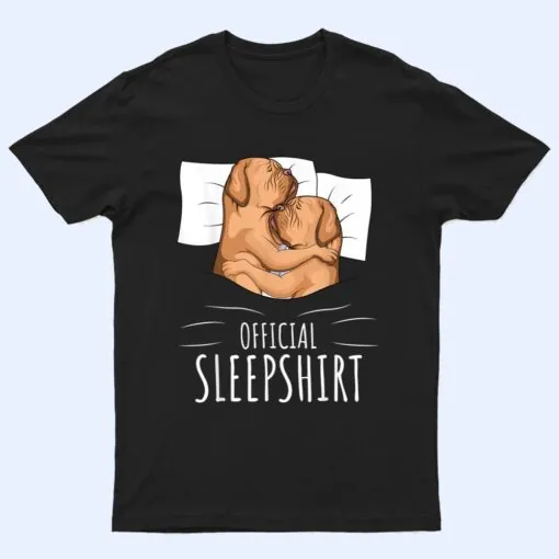 Dogue de Bordeaux Dog Official Sleep T Shirt