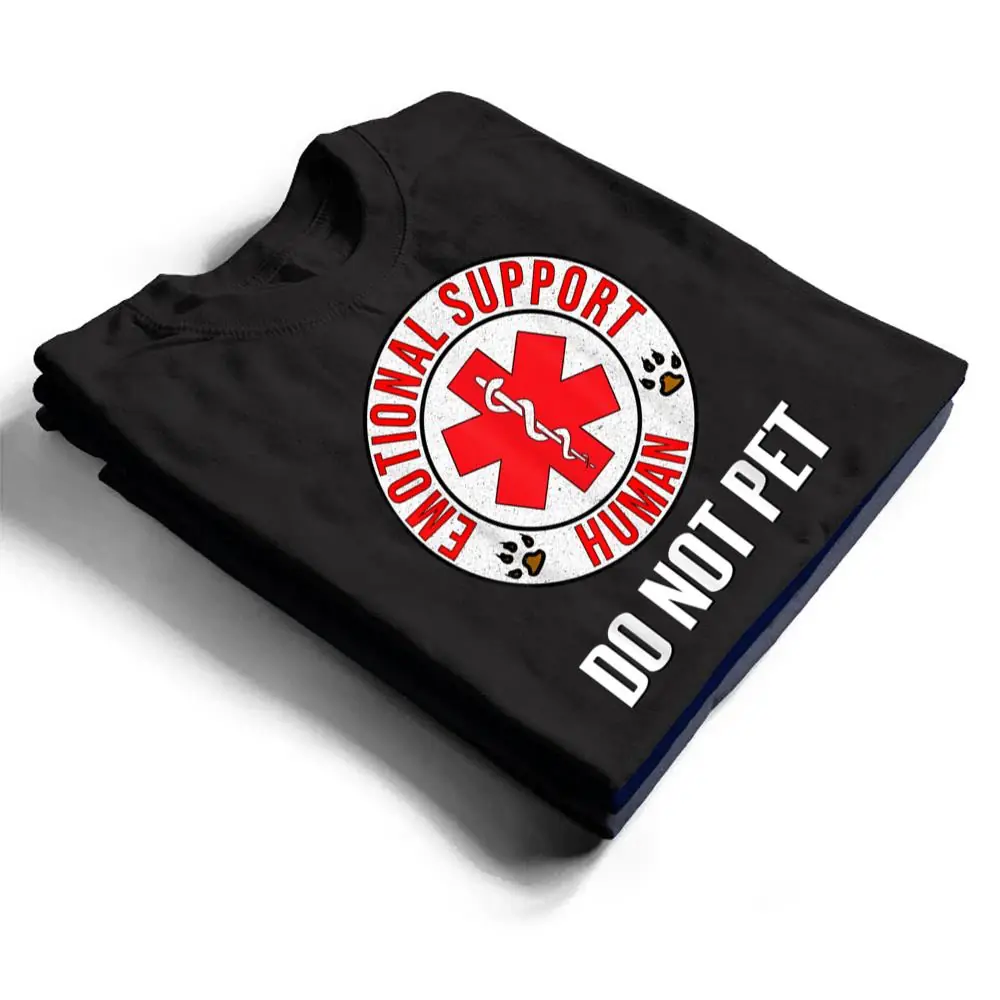Emotional-Support-Human-Do-Not-Pet-Service-Dog-Love-Humor-T-Shirt-1 Emotional Support Human Do Not Pet - Service Dog Love Humor T Shirt
