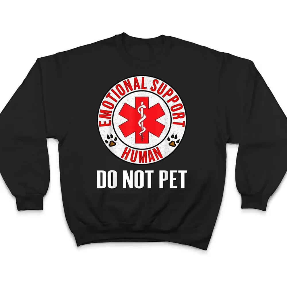 Emotional-Support-Human-Do-Not-Pet-Service-Dog-Love-Humor-T-Shirt-4 Emotional Support Human Do Not Pet - Service Dog Love Humor T Shirt