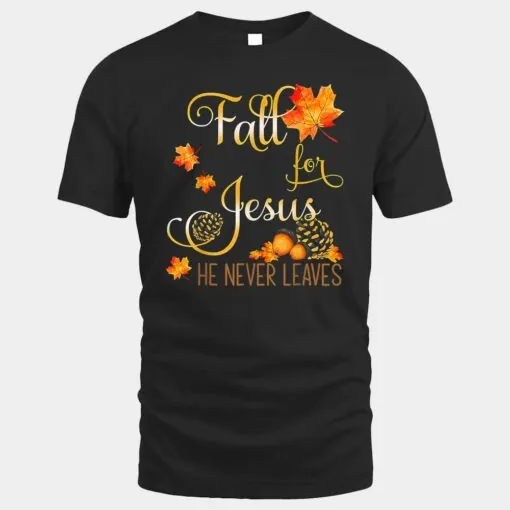 Fall For Jesus He Never Leaves Autumn Christian Prayers Ver 2