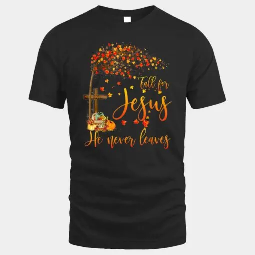 Fall For Jesus He Never Leaves Cross Pumpkin Thanksgiving