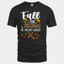 Fall For Jesus He Never Leaves Leopard Thanksgiving Gifts