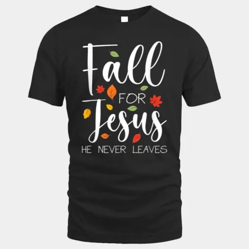 Fall For Jesus He Never Leaves Ver 1