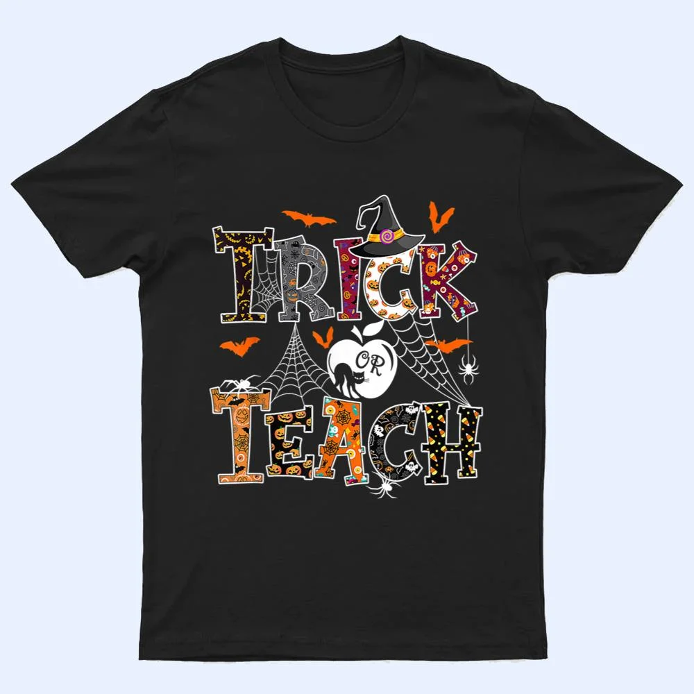 Fall Holiday Themed Thanksgiving Halloween Teacher Trick Or T Shirt Fall Holiday Themed Thanksgiving Halloween Teacher Trick Or T Shirt